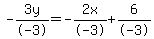 -3y%2F-3=-2x%2F-3%2B6%2F-3