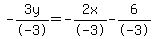 -3y%2F-3=-2x%2F-3-6%2F-3