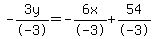 -3y%2F-3=-6x%2F-3%2B54%2F-3