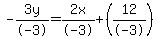 -3y%2F-3=2x%2F-3%2B%2812%2F-3%29
