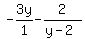 -3y%2F1+-+2%2F%28y-2%29