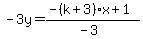-3y=%28-%28k%2B3%29x%2B1%29%2F%28-3%29