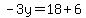 -3y=18%2B6