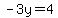 -3y=4