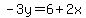 -3y=6%2B2x