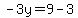 -3y=9-3