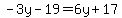 -3y-19=6y%2B17