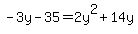 -3y-35=2y%5E2%2B14y