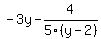 -3y-4%2F5%28y-2%29+