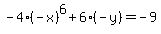 -4%28-x%29%5E6%2B6%28-y%29=-9