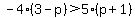 -4%283-p%29%3E5%28p%2B1%29
