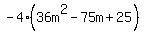 -4%2836m%5E2-75m%2B25%29