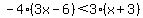 -4%283x-6%29%3C3%28x%2B3%29