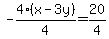 -4%28x-3y%29%2F4=20%2F4