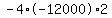 -4%2A-12000%2A2