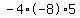 -4%2A-8%2A5