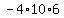 -4%2A10%2A6