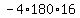 -4%2A180%2A16