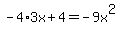 -4%2A3x%2B4=-9x%5E2