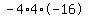 -4%2A4%2A-16
