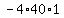 -4%2A40%2A1