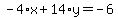 -4%2Ax%2B14%2Ay=-6