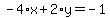-4%2Ax%2B2%2Ay=-1