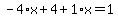 -4%2Ax%2B4%2B1%2Ax=1
