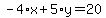 -4%2Ax%2B5%2Ay=20