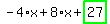 -4%2Ax%2B8%2Ax%2Bhighlight_green%28+27+%29