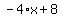 -4%2Ax+%2B+8