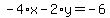 -4%2Ax-2%2Ay=-6