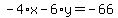-4%2Ax-6%2Ay=-66