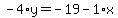 -4%2Ay=-19-1%2Ax