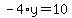 -4%2Ay=10