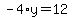 -4%2Ay=12