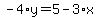 -4%2Ay=5-3%2Ax