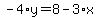 -4%2Ay=8-3%2Ax