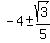 -4%2B-sqrt%283%29%2F5