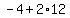 -4%2B2%2A12