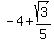 -4%2Bsqrt%283%29%2F5