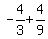 -4%2F3%2B4%2F9