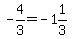 -4%2F3=-1%261%2F3