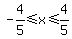 -4%2F5%3C=x%3C=4%2F5