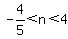 -4%2F5%3Cn%3C4