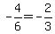 -4%2F6=-2%2F3