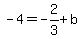 -4=-2%2F3%2Bb