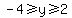 -4%3E=y%3E=2