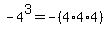-4%5E3+=+-%284%2A4%2A4%29