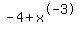 -4+%2B+x%5E-3
